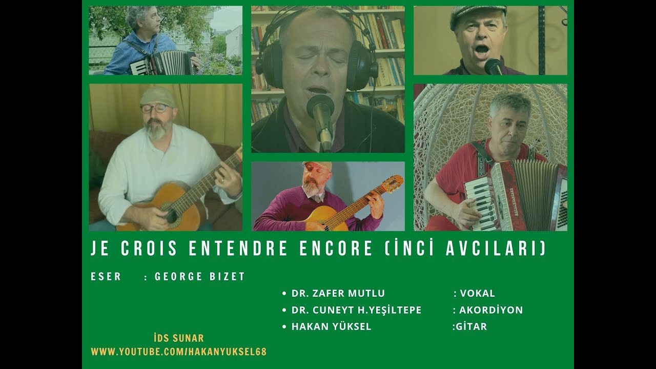 JE CROIS ENTENDRE ENCORE (İNCİ AVCILARI)
