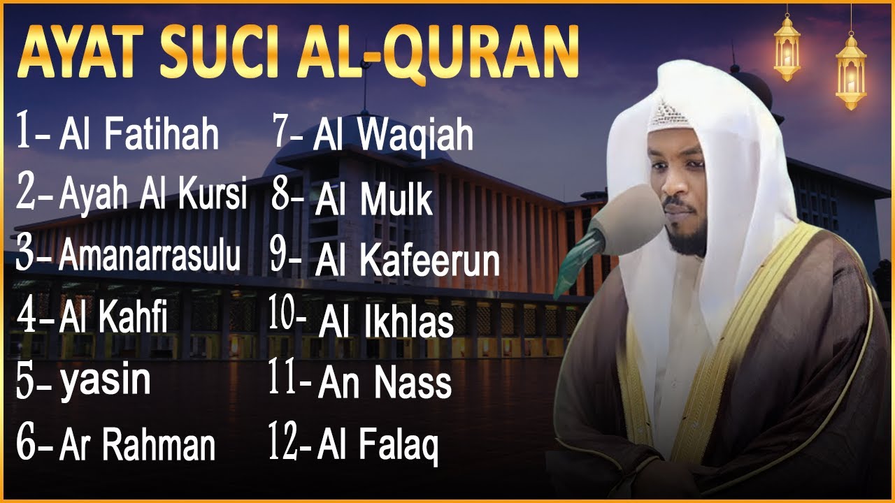 Alquran Dengan Suara Yang Sangat Indah Alfatiha, Alkahfi,Yasin,Alwaqia, Arrahman,Almulk Almoeathat