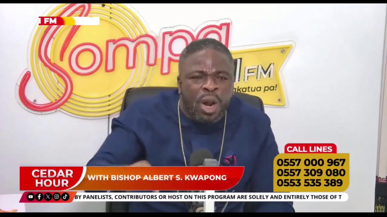CEDAR HOUR WITH BISHOP ALBERT  SACKEY KWAPONG LIVE ON SOMPA 93.1FM/TV  || 17-02-26