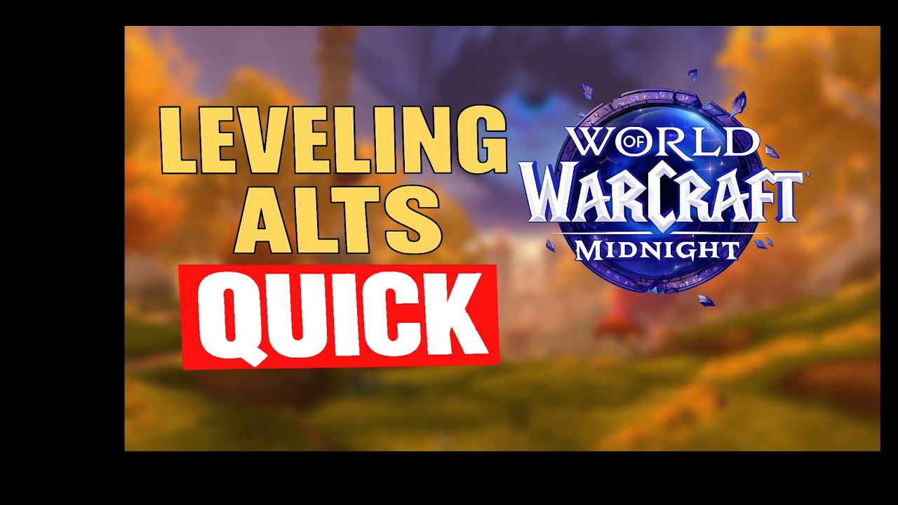 The Fastest Way to Level Alts to 90 in Midnight - Advance Tips & Tricks | World of Warcraft