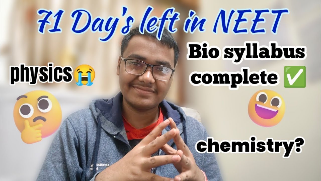 71 Day's left till NEET 😱.. biology syllabus complete 🤗
