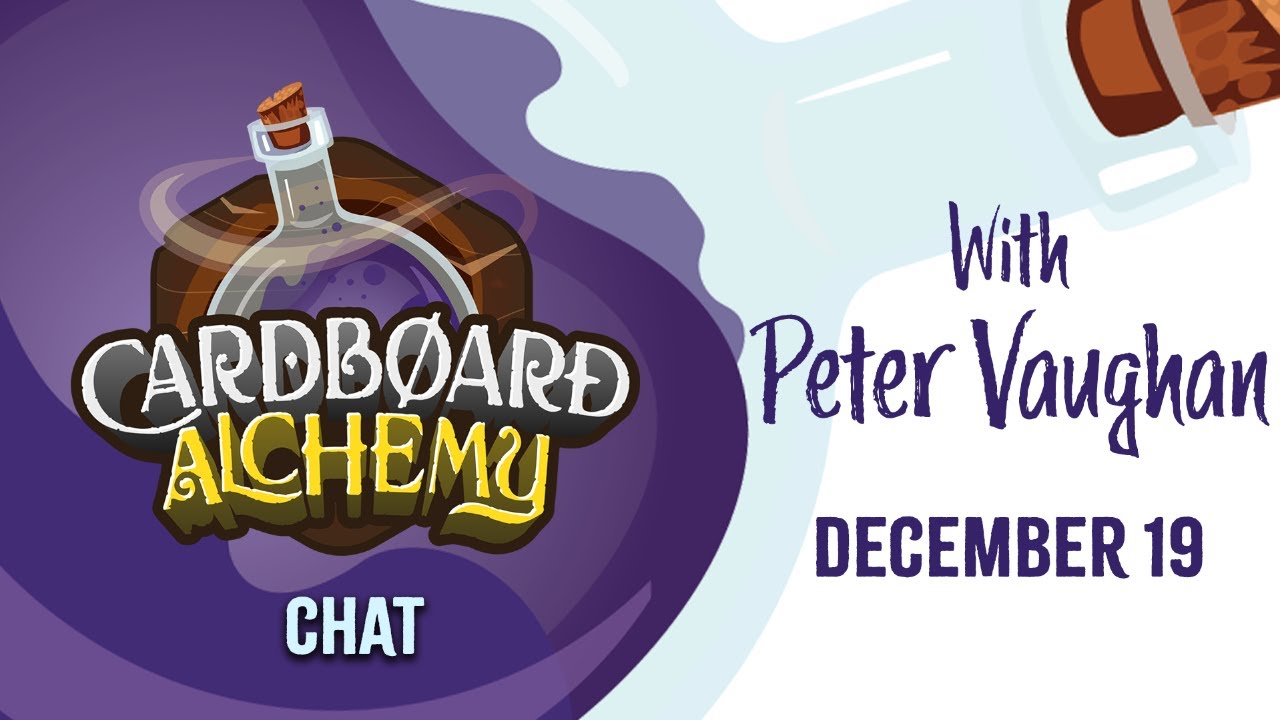 Cardboard Chat with Peter Vaughan 12/19: Chat to a Board Game Publisher!