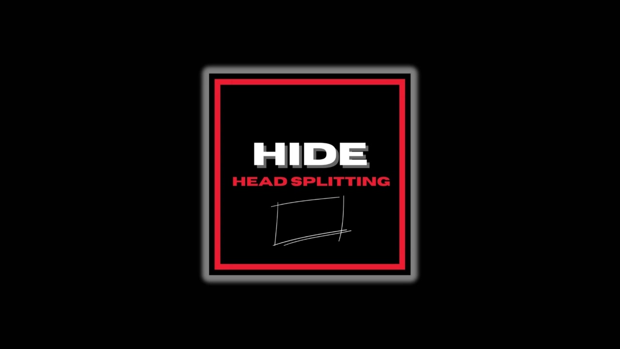 HIDE - Head Splitting (Official Audio)