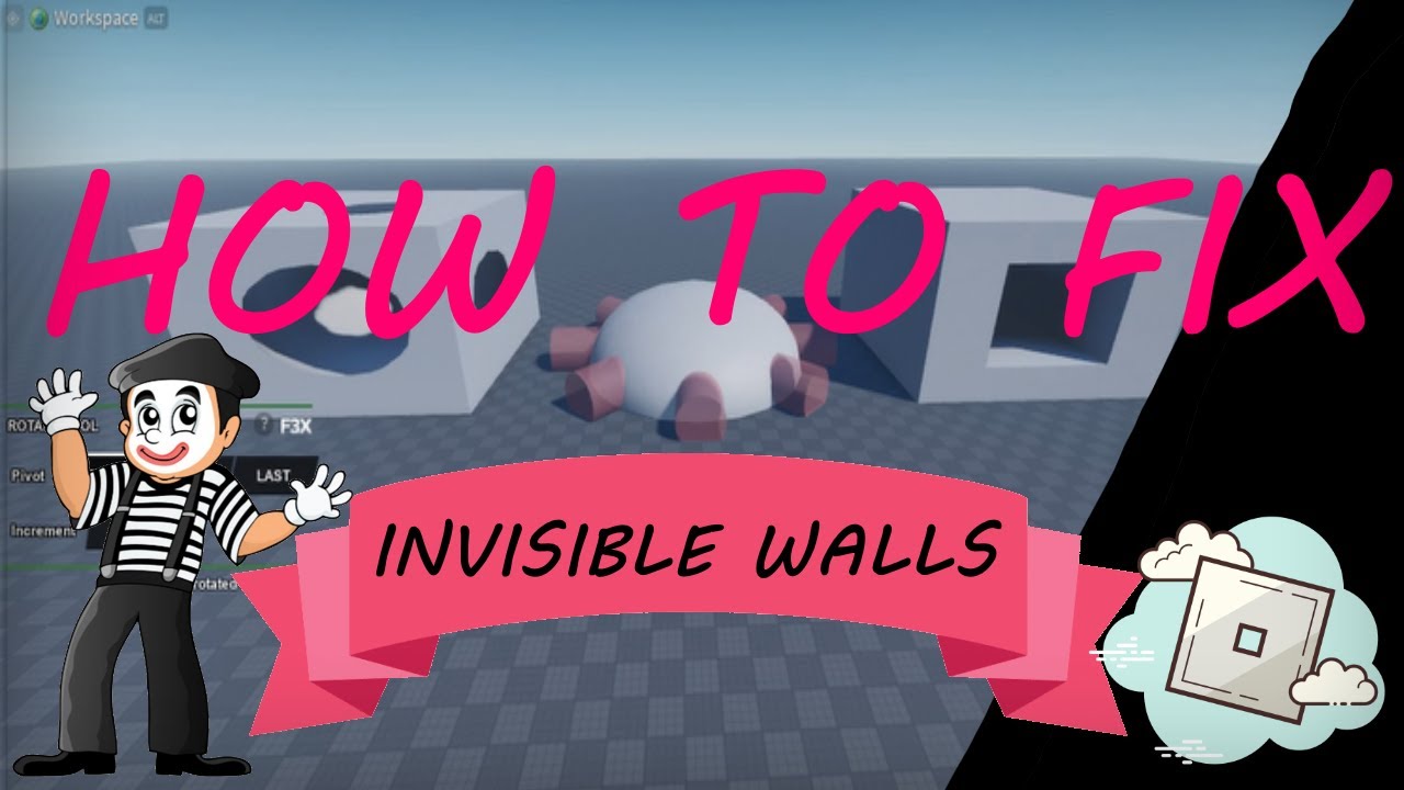 How to Fix Invisible Walls ROBLOX Studio Union