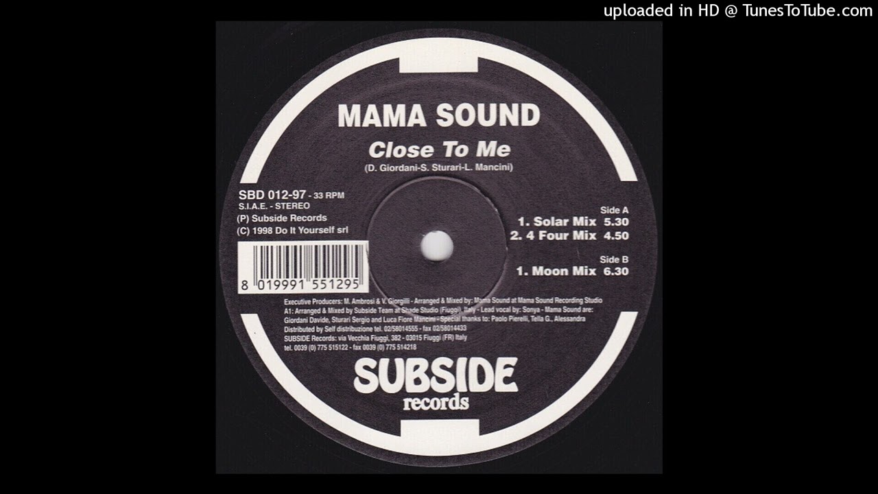 Mama Sound - Close To Me (Solar Mix) 1998