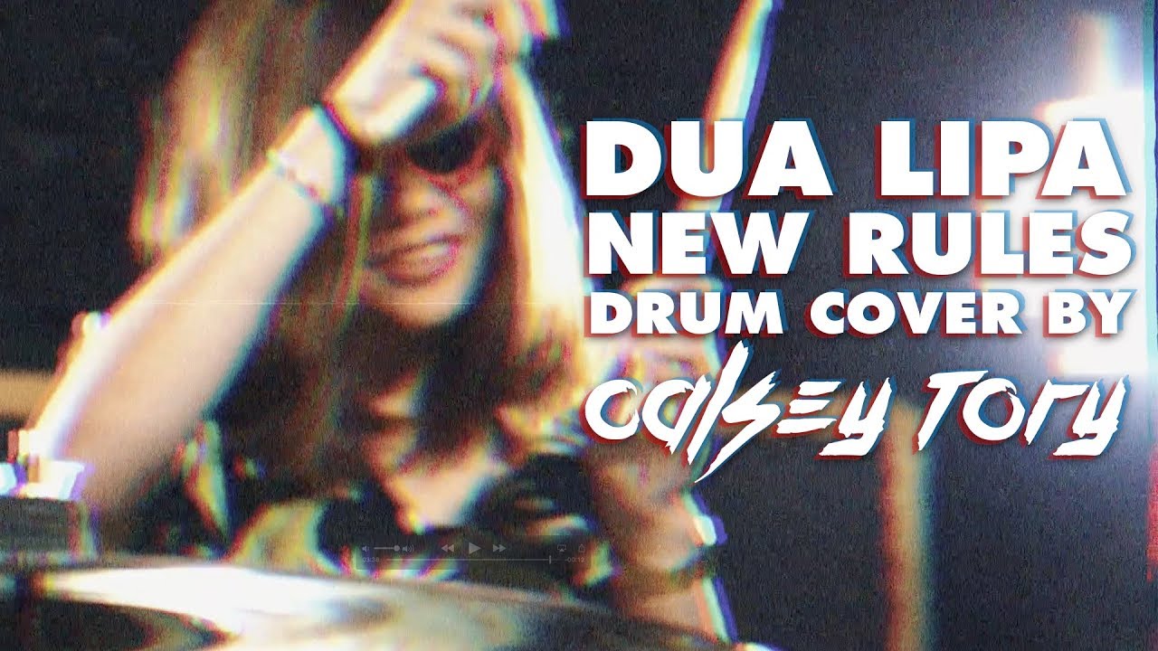 Dua Lipa - New Rules Drum Cover by Calsey Tory