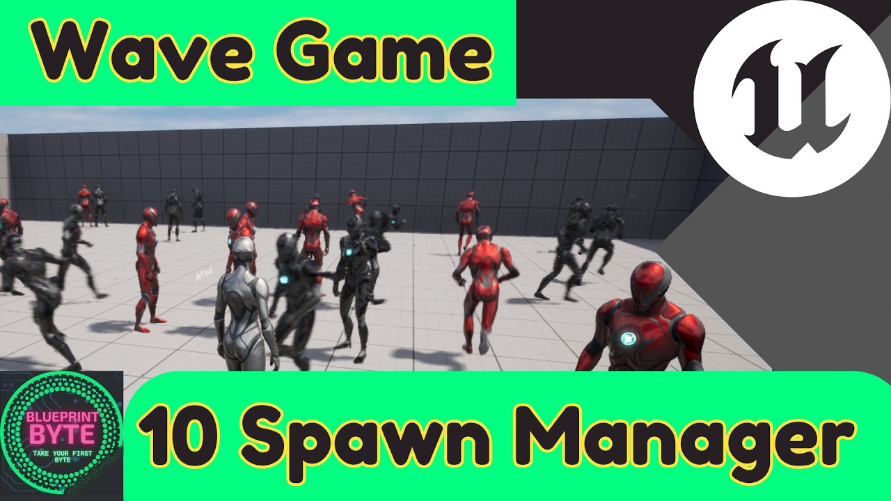 Spawn Management --Wave Game Framework Unreal Engine Blueprint Only Tutorial