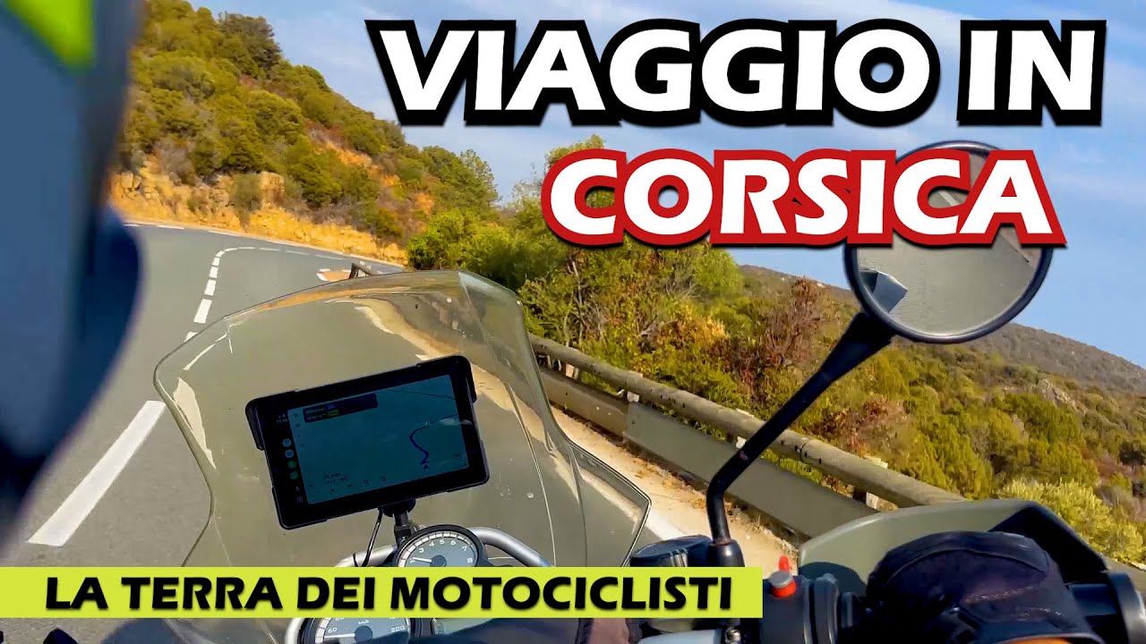La Corsica in moto, una esperienza meravigliosa