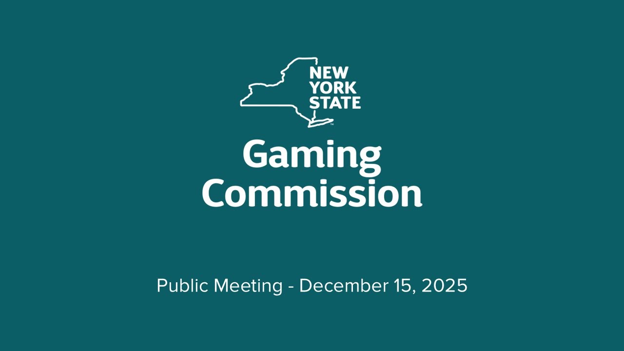 NYS Gaming Commission Meeting – 12/15/25