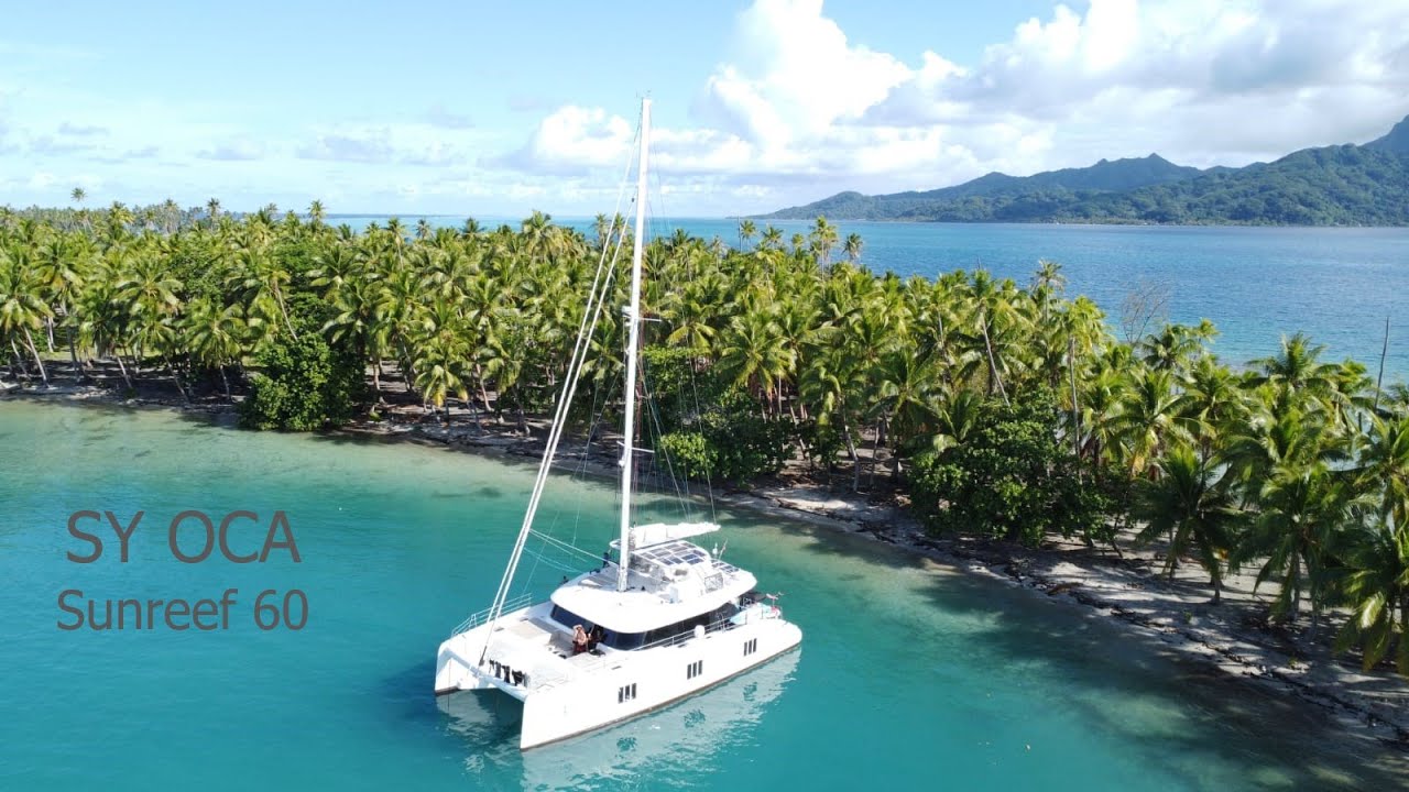 SY OCA Tour - Sunreef 60 Sailing