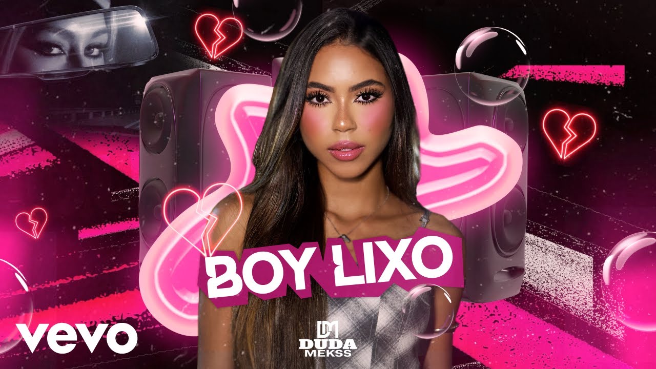 Duda Mekss - Boy Lixo