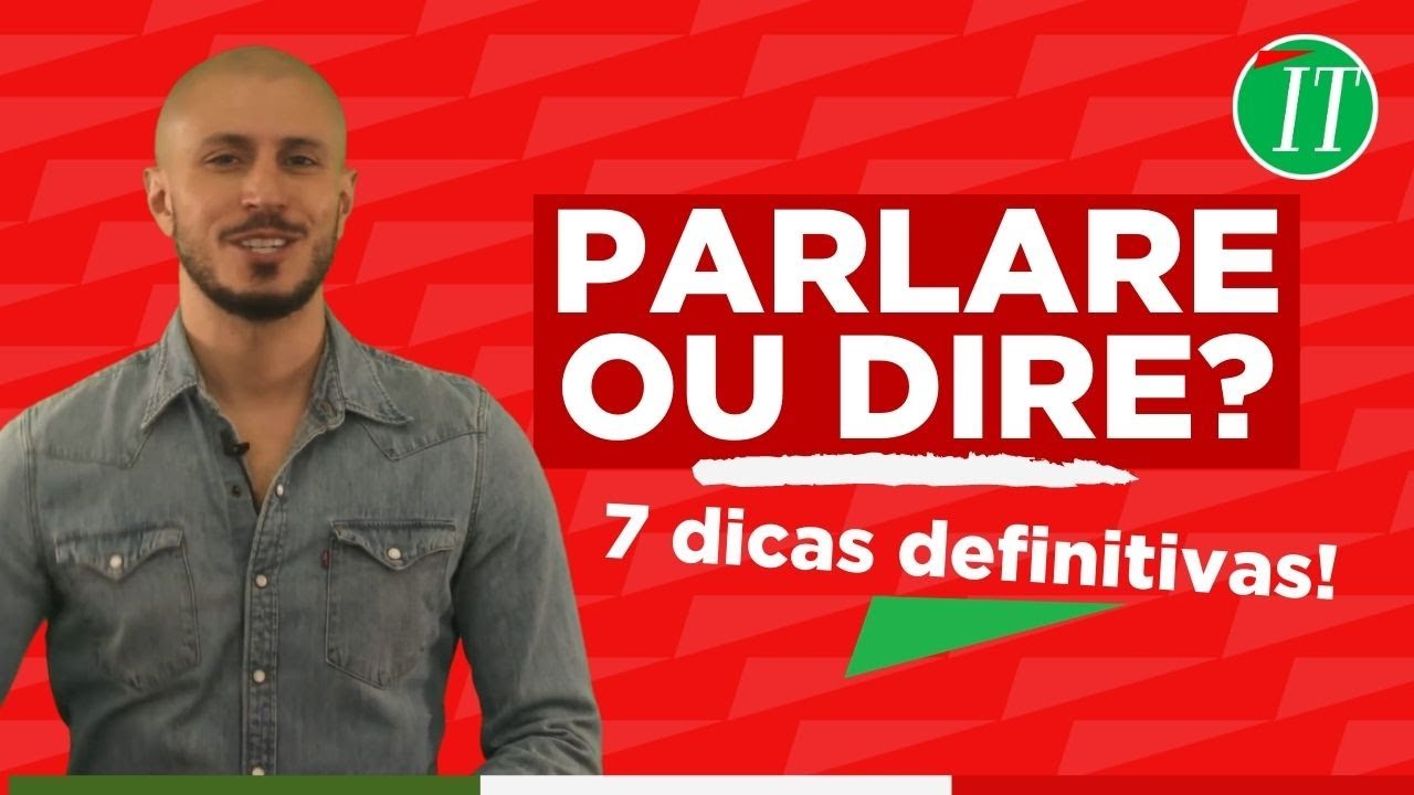 Parlare ou Dire: Qual a Diferença? 🤔 | ITALICA