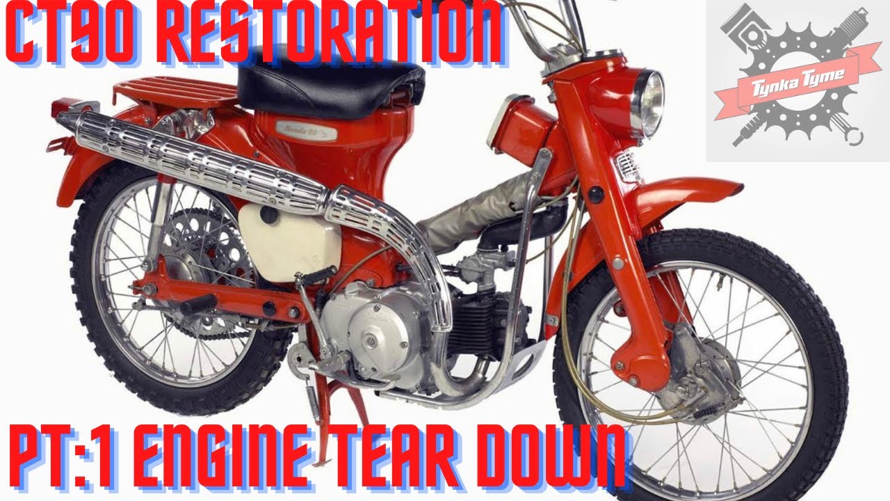 Honda CT90 Restoration | COMPLETE ENGINE TEAR DOWN