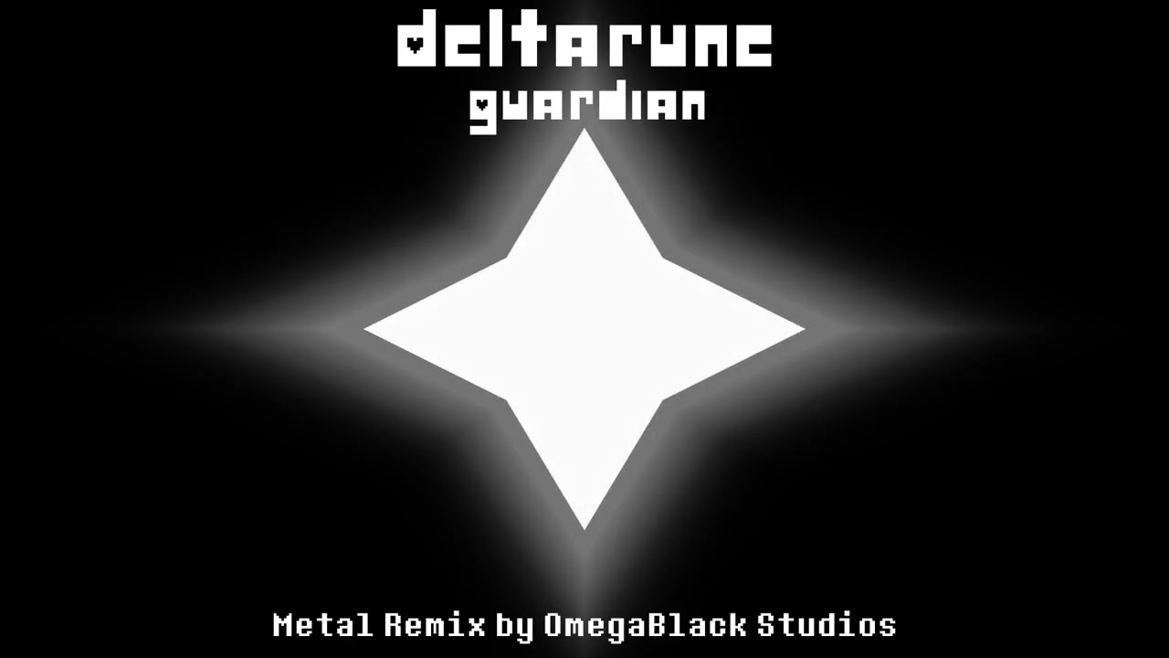 Deltarune — Guardian (Metal Remix by OmegaBlack Studios)
