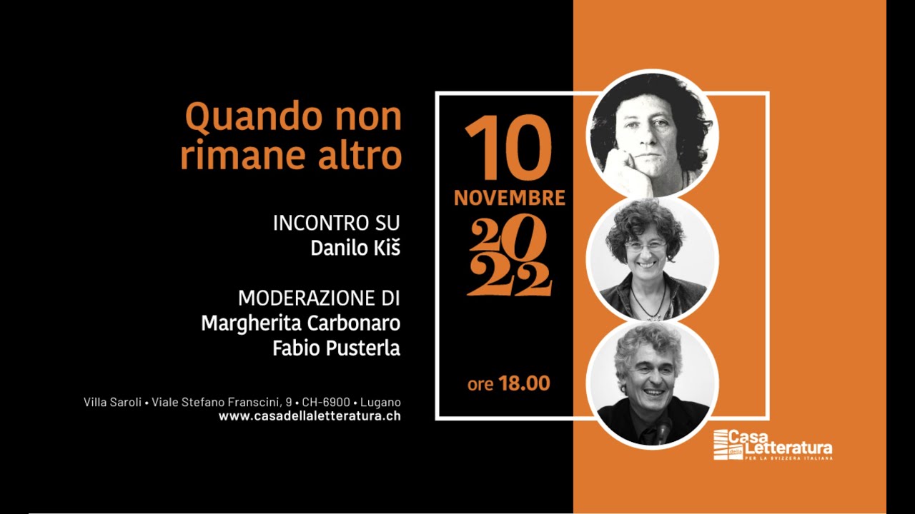 Quando non rimane altro - incontro con Danilo&nbsp;Ki&scaron;