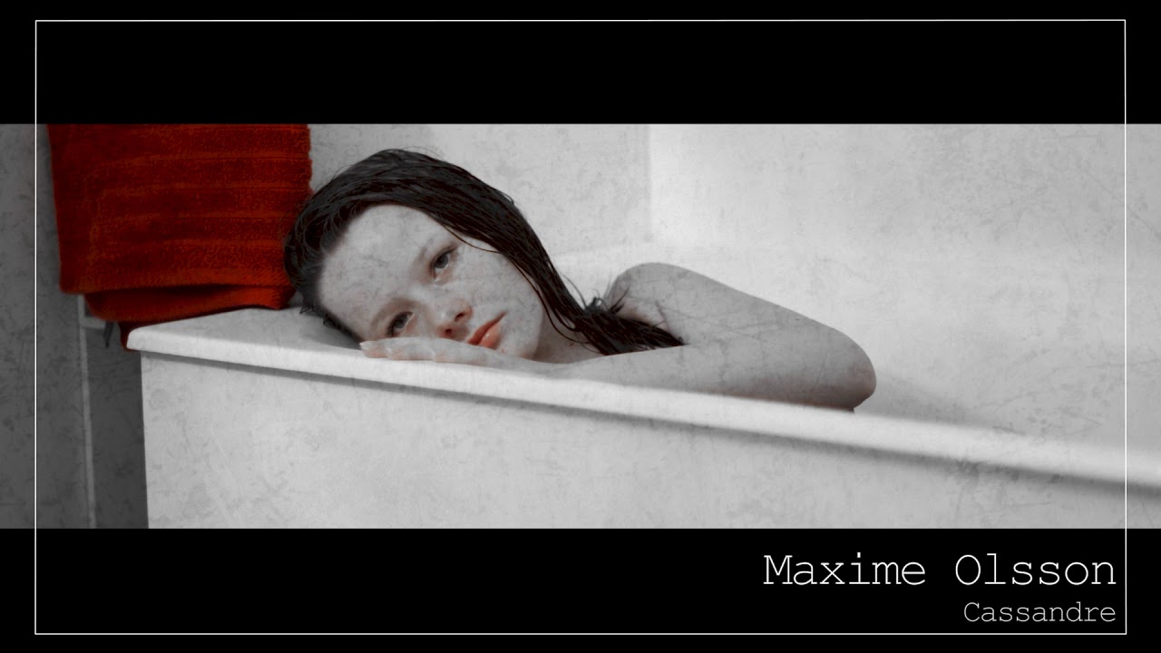 Maxime Olsson - Cassandre