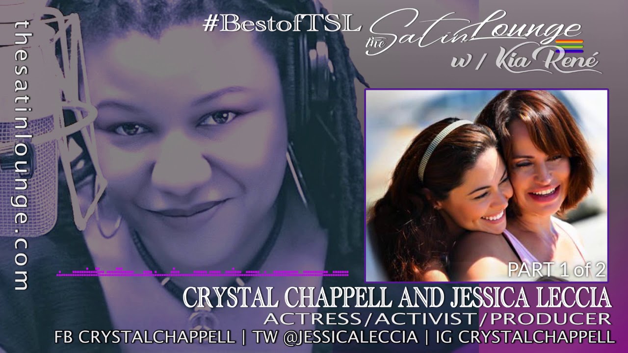 GUEST - CRYSTAL CHAPPELL and JESSICA LECCIA - PART 1of2 #BestofTSL