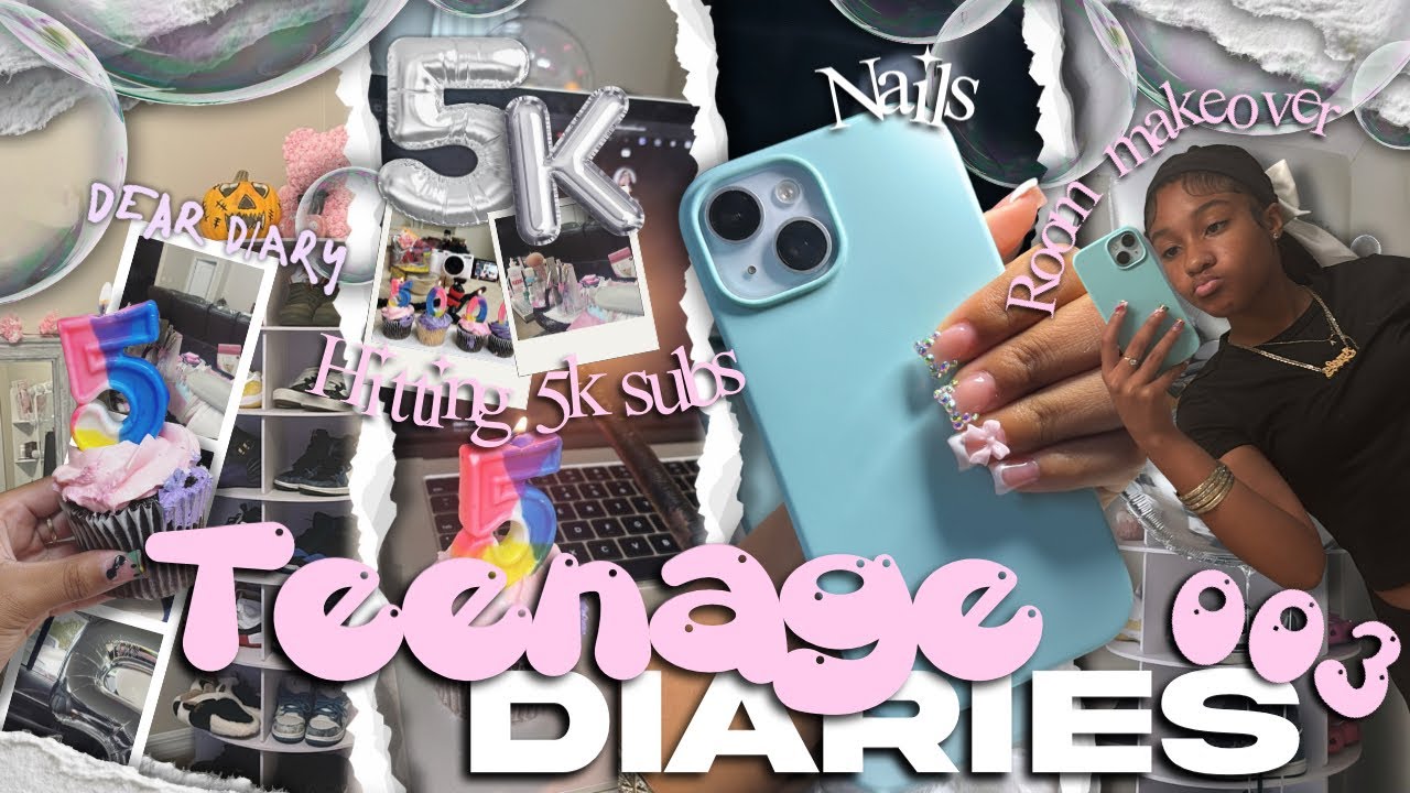 TEENAGE DIARIES 003 ♡ ★ Hitting 5k, new nails, room makeover, hitting 1k on TikTok, 5k celebration ★