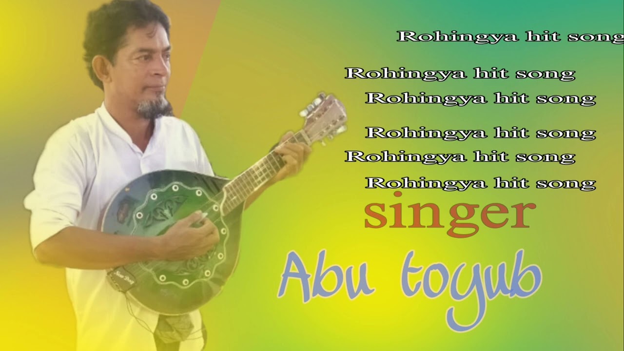 Rohingya hit song arakan Singer by Abu toyub 🪕🪕🪕🪕
