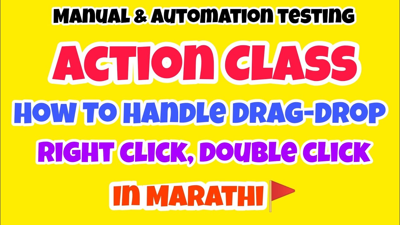 Actions Class In Selenium WebDriver, How To Handle Drag & Drop? Actions Class Without Mouse(Marathi)