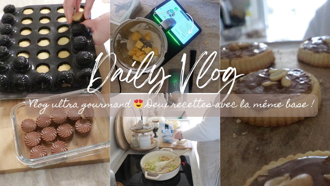 Daily Vlog du 25 février : Vlog ultra gourmand 😍 Deux recettes avec la même base !