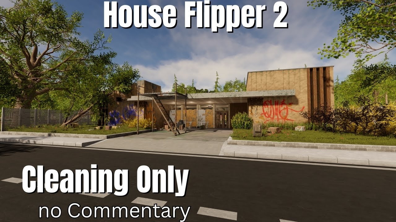 House Flipper 2 – Cleaning Only #12 | Community House | No Commentary