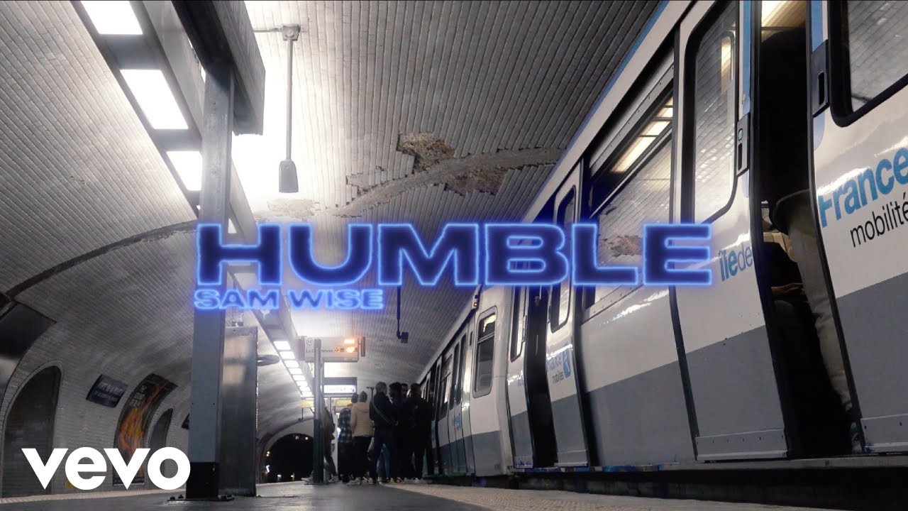 Sam Wise - Humble (Official Music Video)