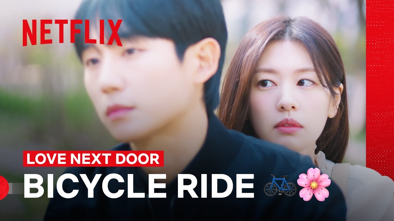 Jung Hae-in and Jung So-min Go on a Romantic Bike Ride | Love Next Door | Netflix Philippines