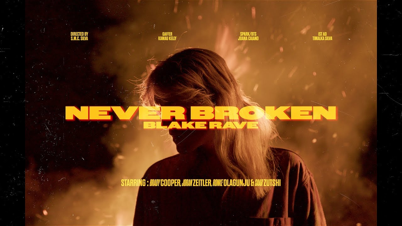 Blake Rave - Never Broken  (official music video)