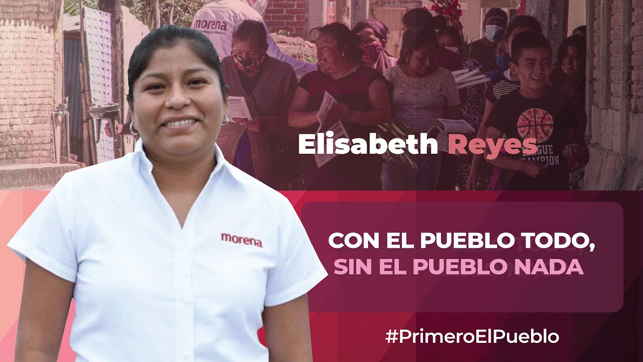 Elisabeth Reyes:  ¡Defendamos la Cuarta Transformación en Oaxaca!