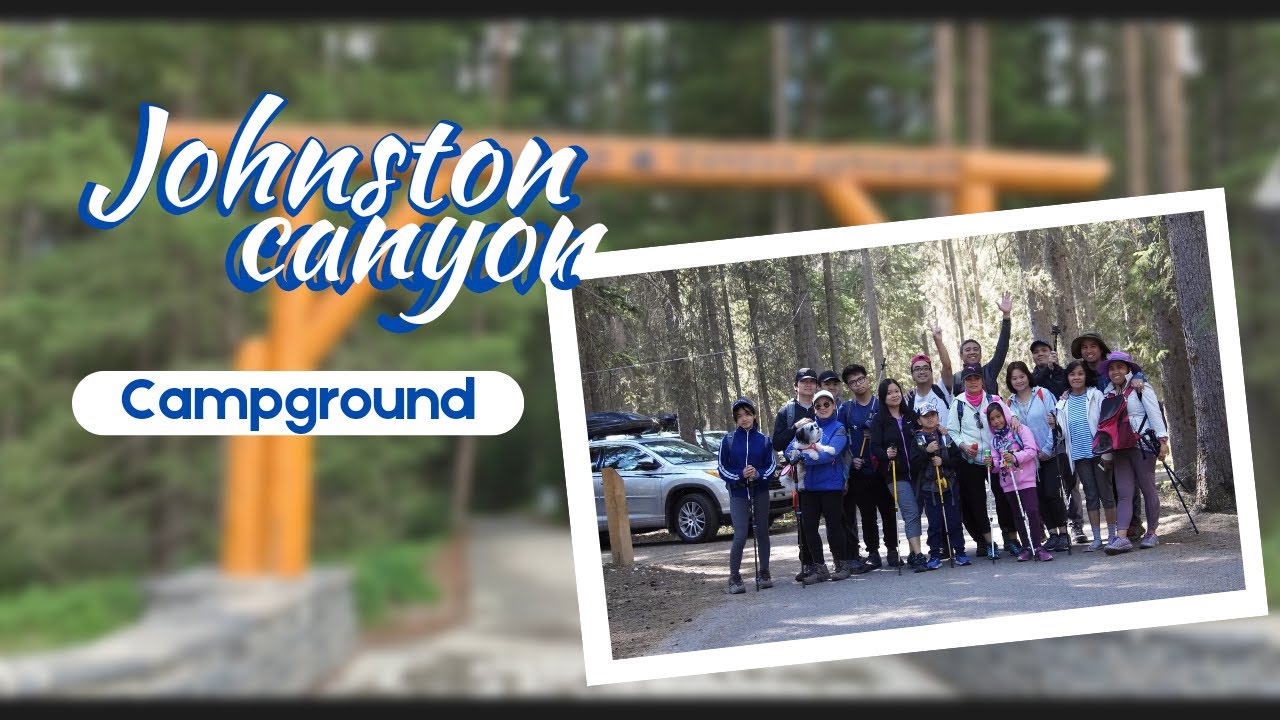 Johnston Canyon campground || Banff National park