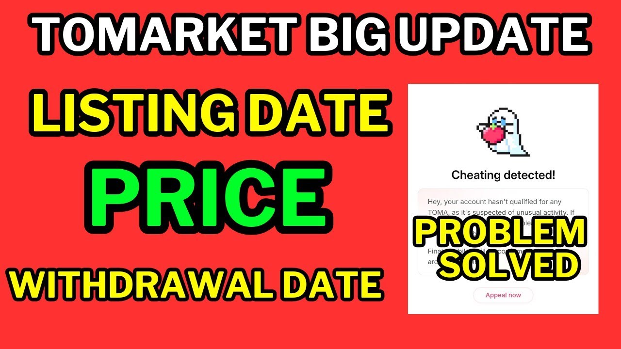 Tomarket listing date | listing price | withdrawal date | Tomarket Airdrop