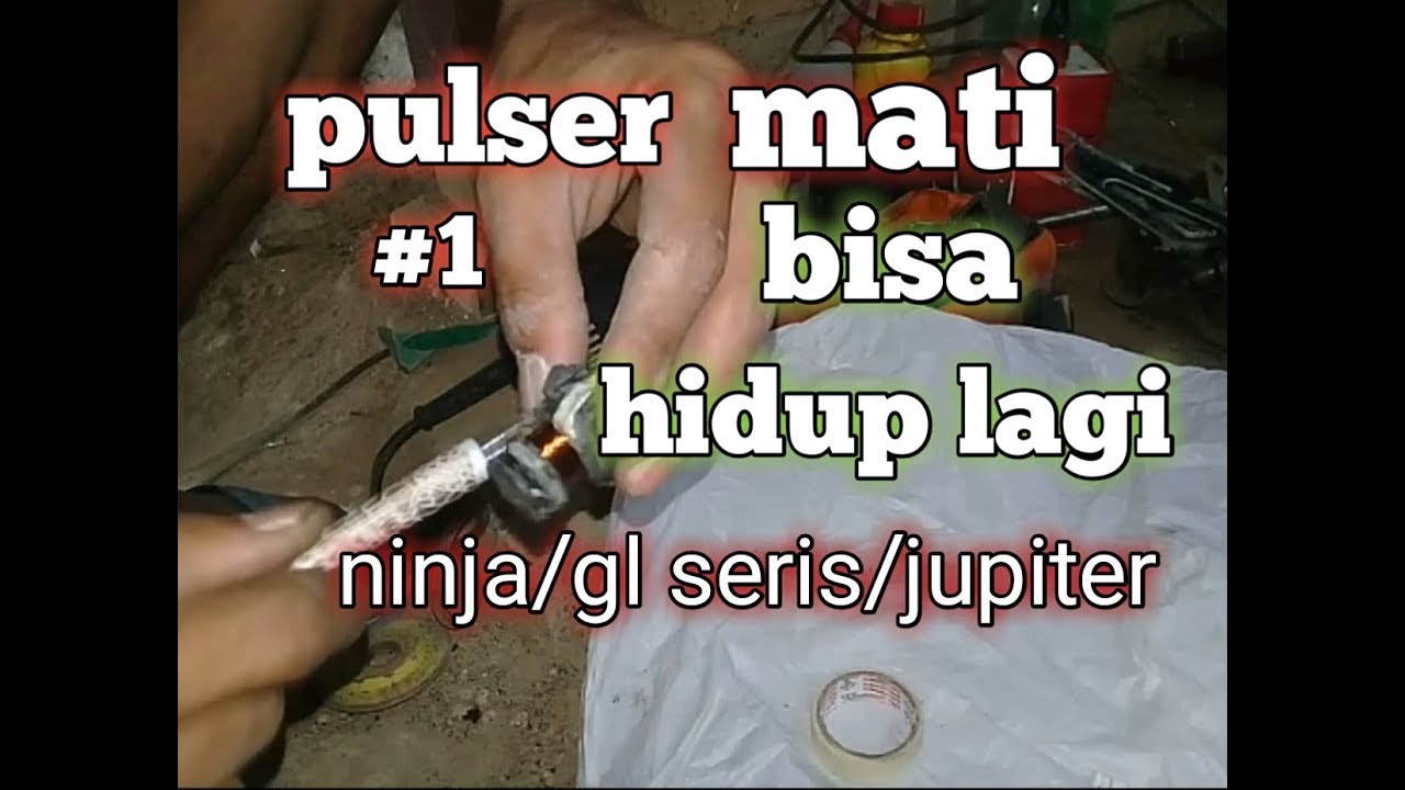 CARA GULUNG/PERBAIKAN PULSER