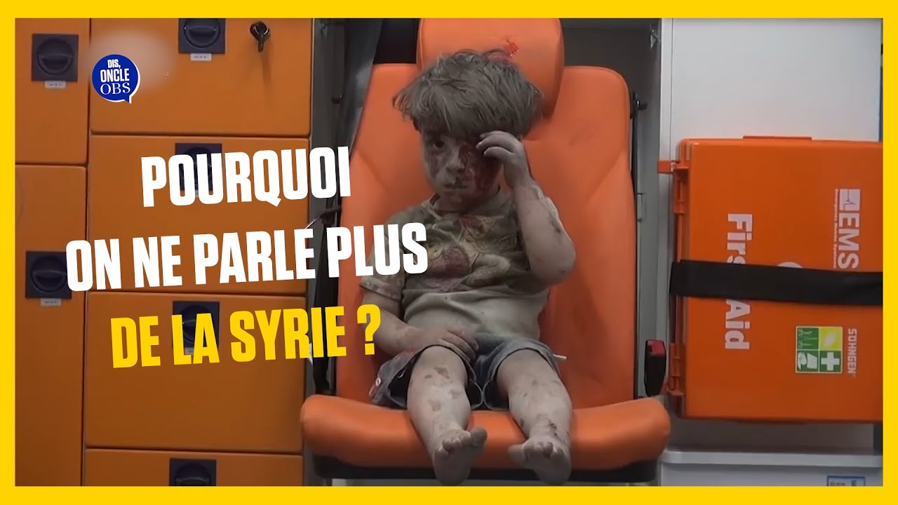 Pourquoi on ne parle plus de la Syrie ? Oncle Obs vous explique