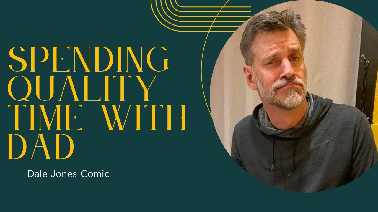 Spending Quality Time With Dad | Dale Jones | Stand Up Comedy