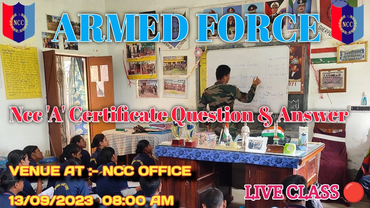 Armed Forces | Special Subject class| Army Wing |The National Cadet Corps (NCC).