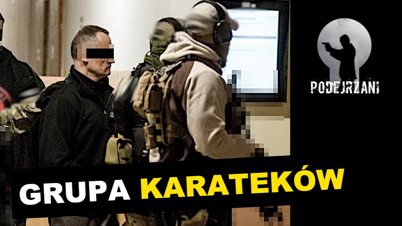 GRUPA KARATEKÓW. RADOM | Podejrzani