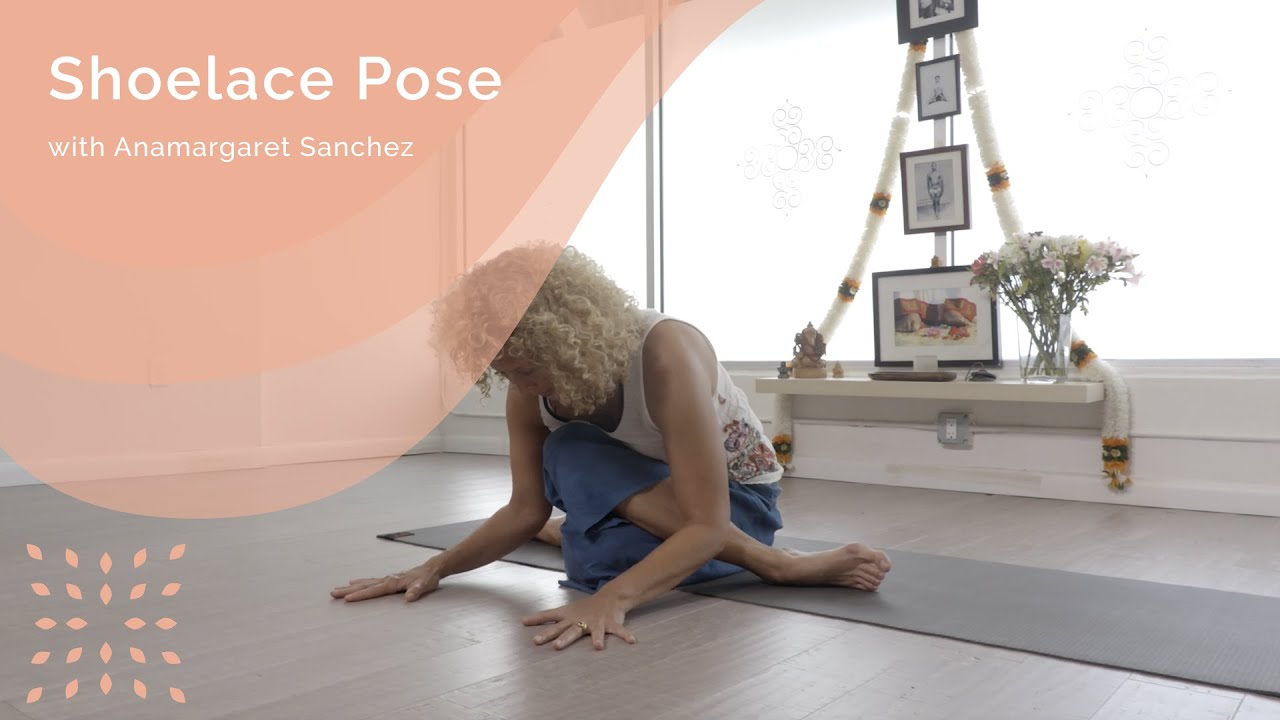 Shoelace Pose Tutorial with Anamargret Sanchez