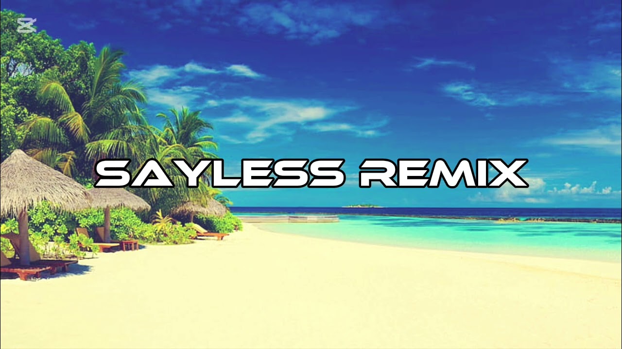 SayLess_Remix_2026