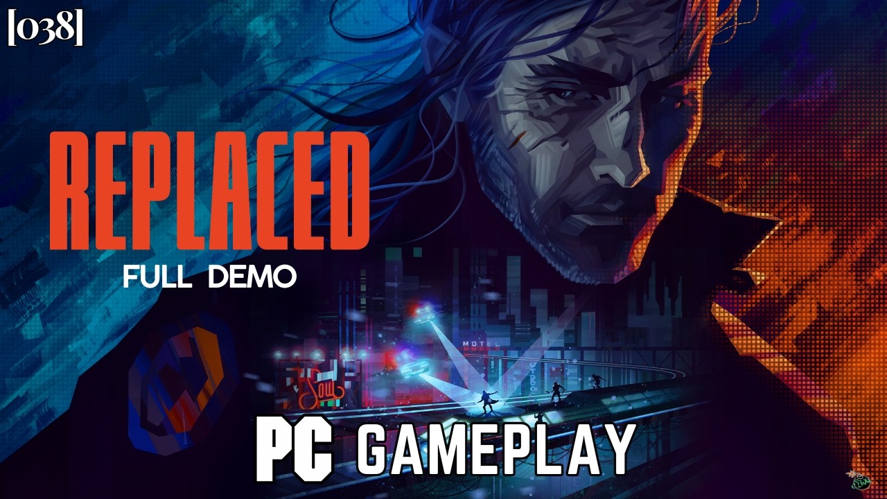 REPLACED (Full Demo) - PC Gameplay [038] [1440p 60FPS]