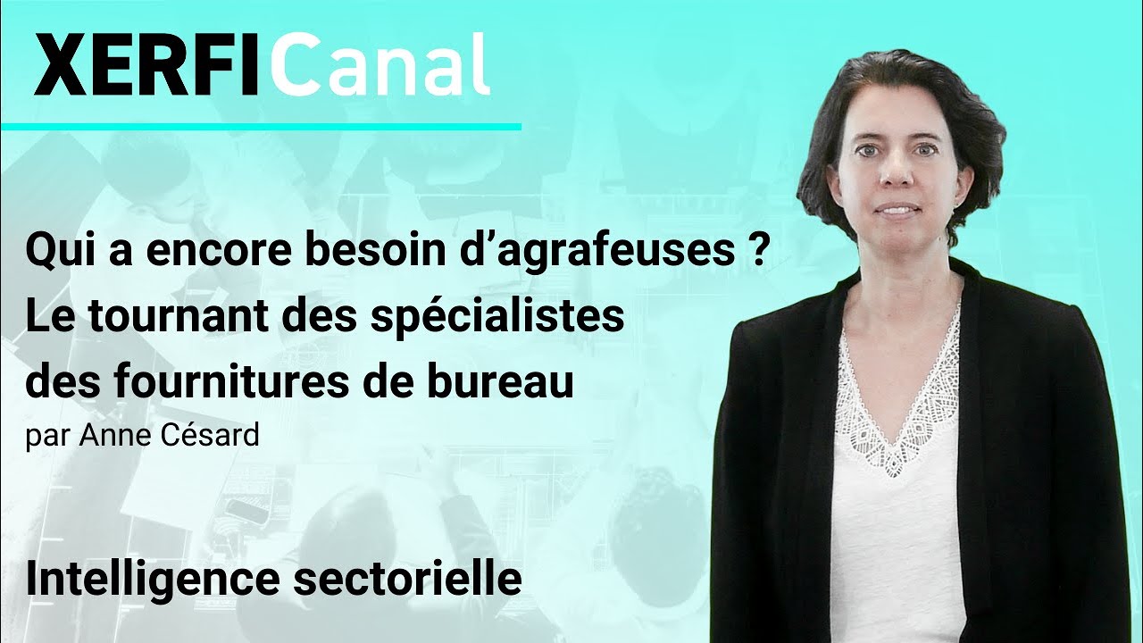 Qui a encore besoin d’agrafeuses ? Le tournant des spécialistes des fournitures de bureau [A.Césard]