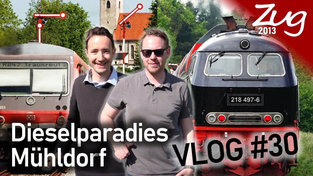 Was ist übrig vom Dieselparadies Mühldorf? - VLOG #30 - Südostbayernbahn