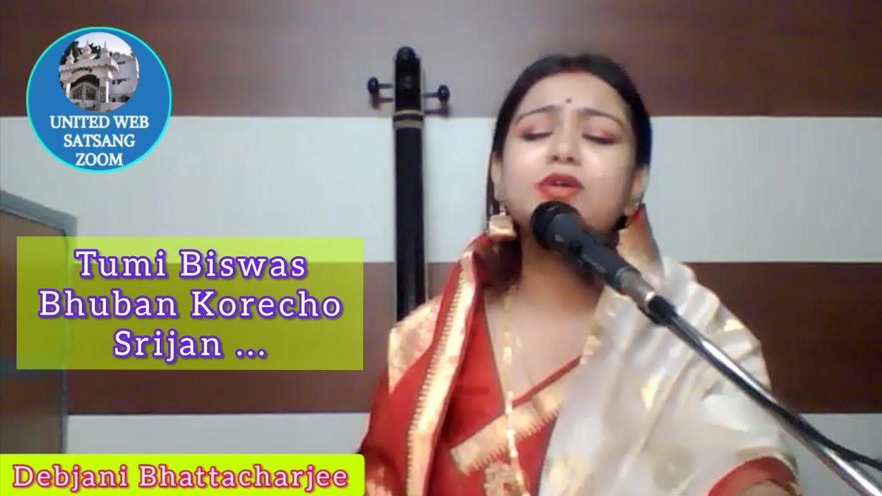 Tumi Biswa Bhuban Korecho Srijan ... // Lyrics - Sri Sri Dada // Music - Sri Sri Babai Dada .
