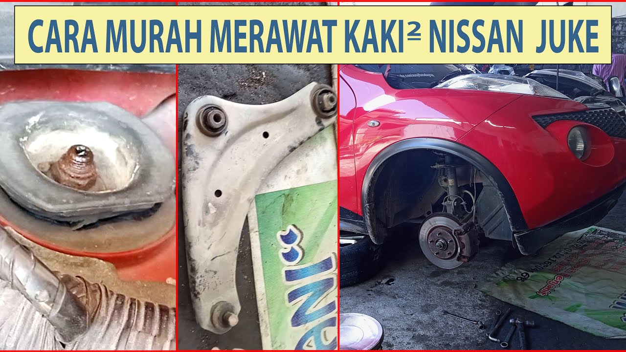 Servis kaki Nissan Juke Keseleo Parah