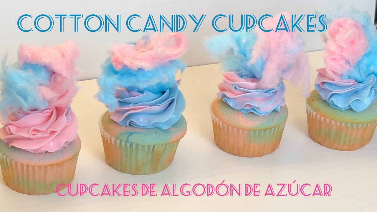 Cotton candy cupcakes |Cupcakes de algodón de Azúcar