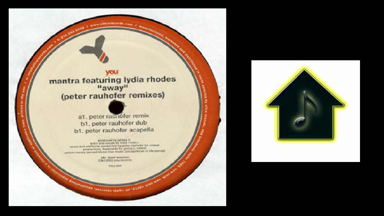 Mantra - Away (Peter Rauhofer Remix)