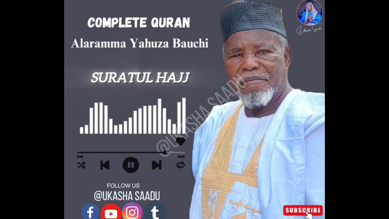 ALARAMMA YAHUZA BAUCHI SURATUL HAJJI