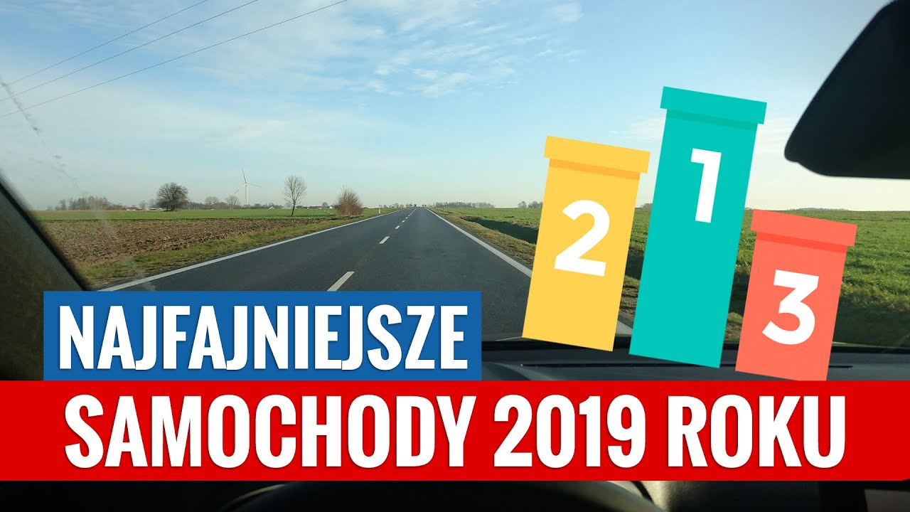 Najfajniejsze samochody 2019 roku u Wahacza