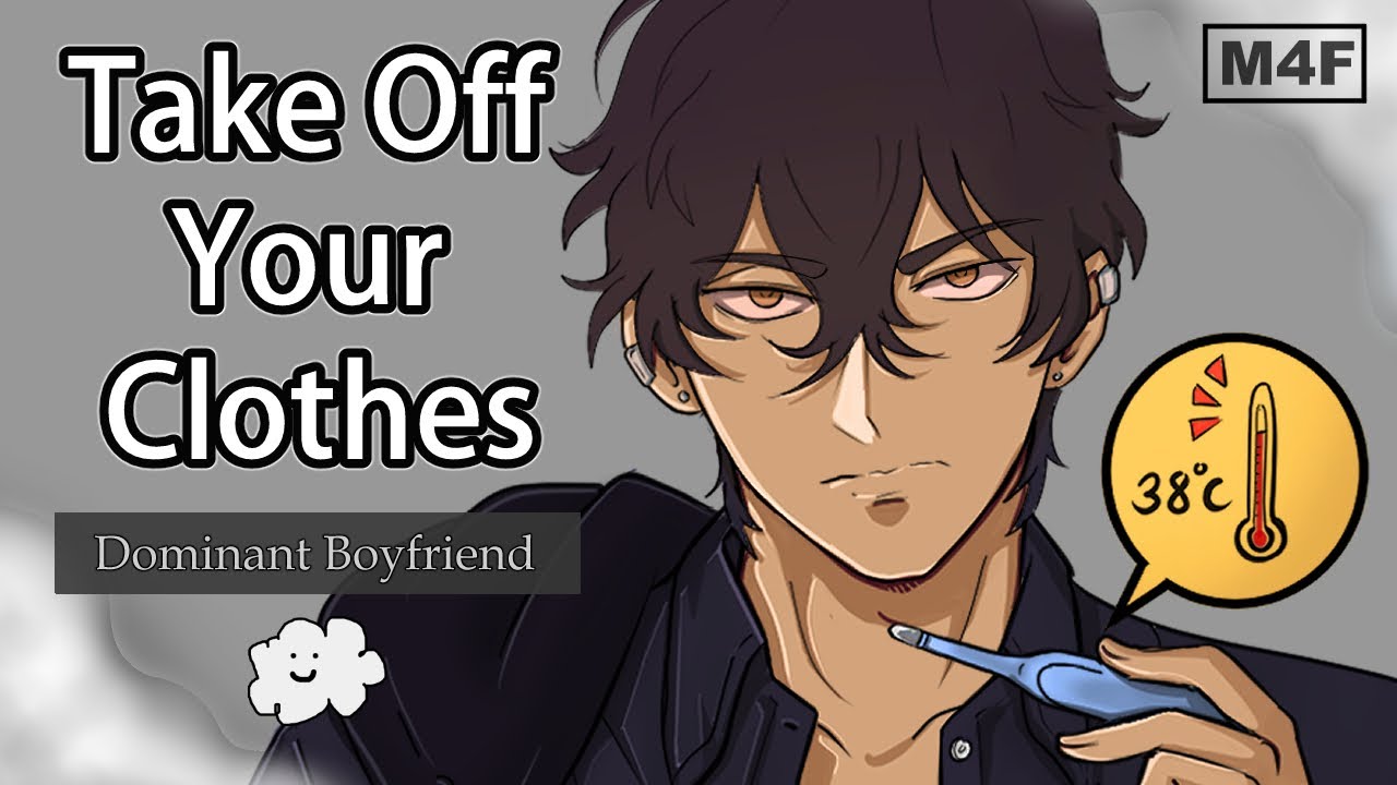 Possessive Dominant Boyfriend Takes Care of your Fever after Work (M4F)| ASMR RP