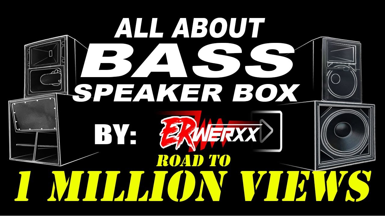 ANO ANG MAGANDANG SPEAKER BOX PANG BASS